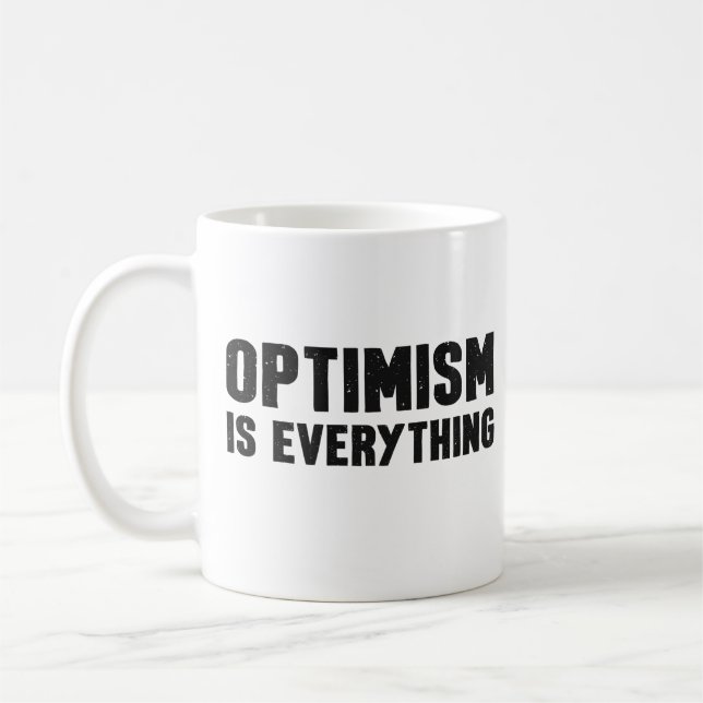 Optimism är allt inspirationcitat kaffemugg (Vänster)
