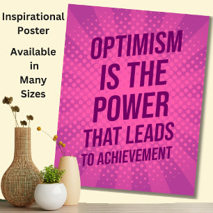 Optimism är kraften - Motiv inspiration Poster