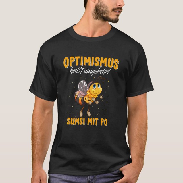 Optimism Heats Reverse Sumsi With Po Beekeepers Be T Shirt (Framsida)