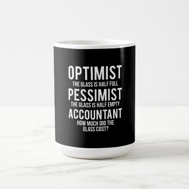 Optimist Pessimist Accountant Glass Costume Gift Kaffemugg (Center)