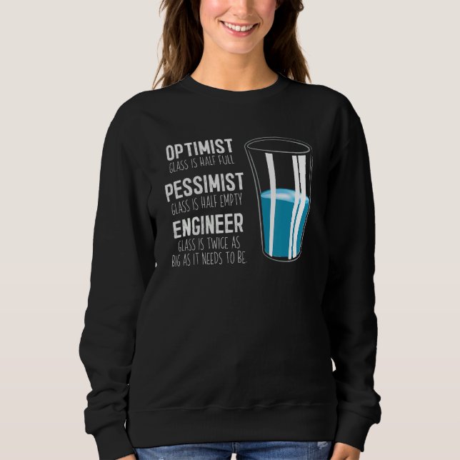 Optimist Pessimist Engineer Glass  Engineering T Shirt (Framsida)