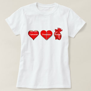 Optimist, Pessimist och Realist Hjärta T Shirt