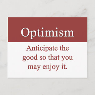 Optimister har bra i livet vykort