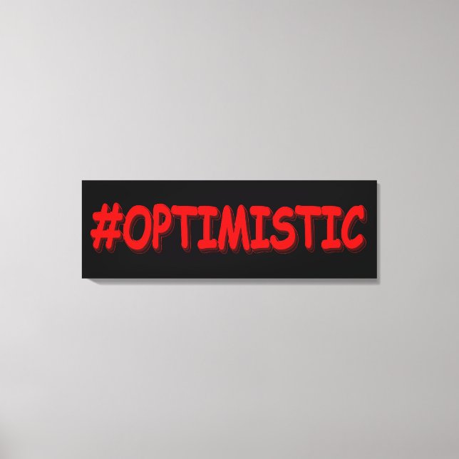 "#OPTIMISTIC" Cute Design. Köp nu Canvastryck (Framsida)
