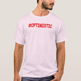 "#OPTIMISTIC" Cute Design. Köp nu T Shirt