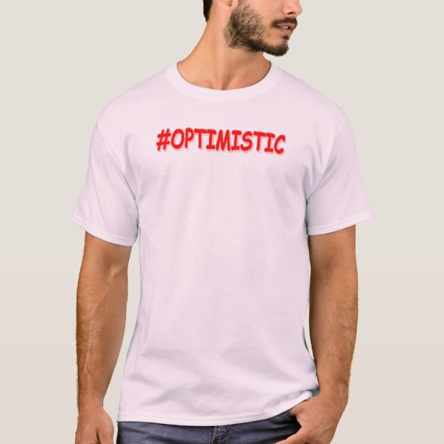"#OPTIMISTIC" Cute Design. Köp nu T Shirt (Framsida)