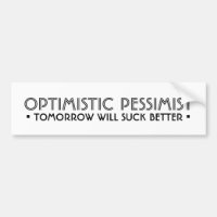 OPTIMISTISK PESSIMIST FUNNY