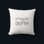 Optimized For Depth Minimalist Industrial Kudde<br><div class="desc">Recalibrate in comfort. A premium, high-contrast decorative pillow featuring centered typography—perfect for the studio lounge where strategic downtime meets mental clarity.</div>