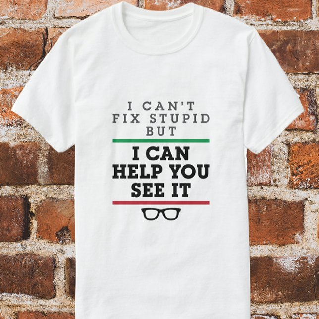 Optometriker Optometri Oftalmologi Se Stupid T Shirt (Skapare uppladdad)