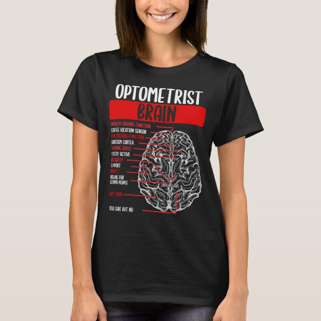 Optometrist Brain Eyeglass Whisperer Optician måst T Shirt (Framsida)