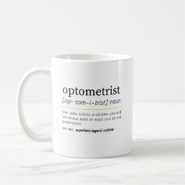 Optometrist Noun Definition Eye Care Humor Kaffemugg
