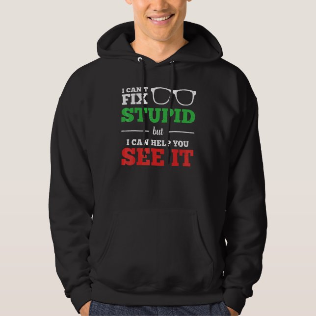 Optometrist Optometri Oftalmolog  Fixa Se Dum Hoodie (Framsida)