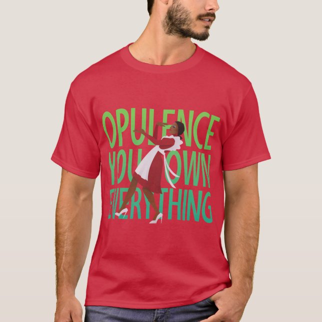 Opulence girl t shirt (Framsida)
