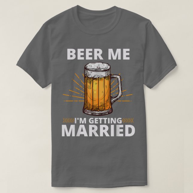 Ör mig Im Gifta sig Manar Funny Groom Bachelo T Shirt (Design framsida)