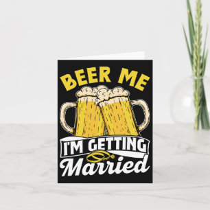 Ör mig jag Gifta sig Groom Party Bride Bach Kort
