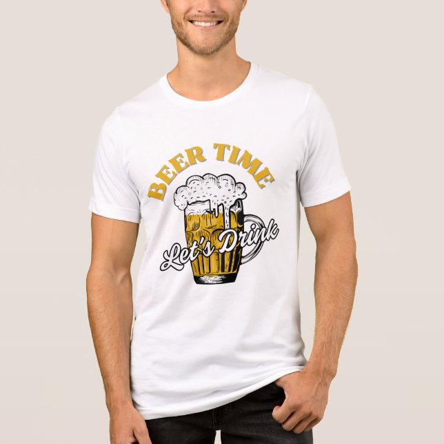 Ör tid - låt oss dricka! t shirt (Framsida)