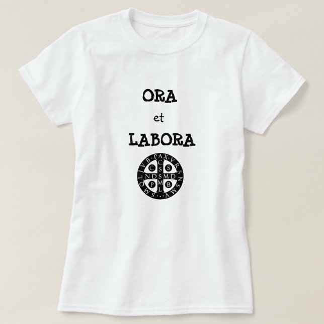 Ora et Labora T Shirt (Design framsida)