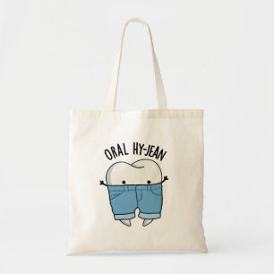 Oral Hy-jean Funny Tooth Pun Tygkasse