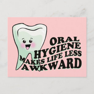 Oral Hygiene gör livet mindre abwkward Vykort