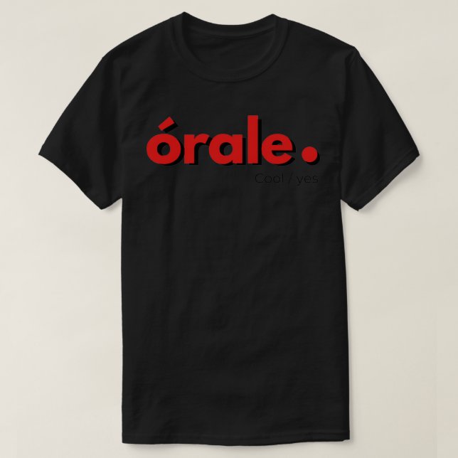 Orale Mexikanska ord som uttrycker förvåning eller T Shirt (Design framsida)