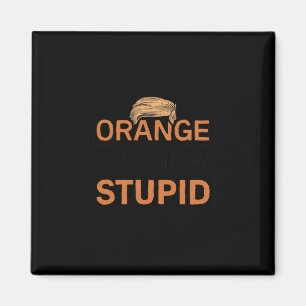 Orange är det nya dumma Trump-skämtet Magnet