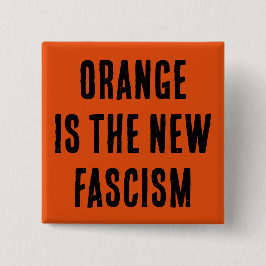 Orange är knappen Ny fascism Knapp