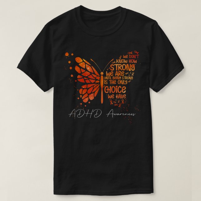 Orange av fjäril - menyfliksområdet ADHD-medvetenh T Shirt (Design framsida)