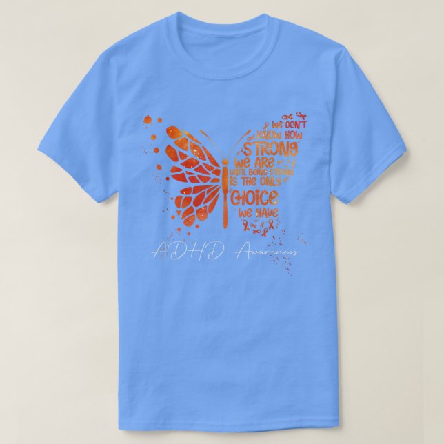 Orange av fjäril - menyfliksområdet ADHD-medvetenh T Shirt (Design framsida)