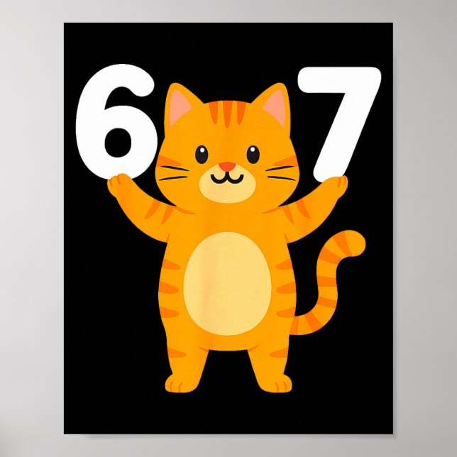 Orange Cat 67 Meme Six Seven Funny Cat Lover  Poster (Framsidan)