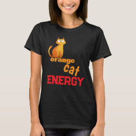Orange Cat Energy T-Shirt | Roligt Kaotiskt Katt M