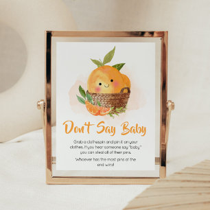 Orange Citrus Little Cutie Säg inte Baby Poster