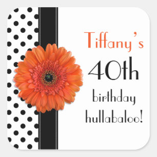 Orange Daisy Black White Polka Dot 40 födelsedagar Fyrkantigt Klistermärke