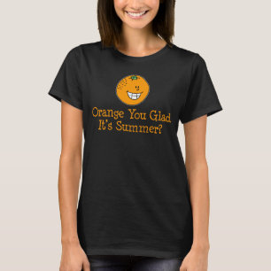 Orange... Det är Sommar Funny Pun. T Shirt