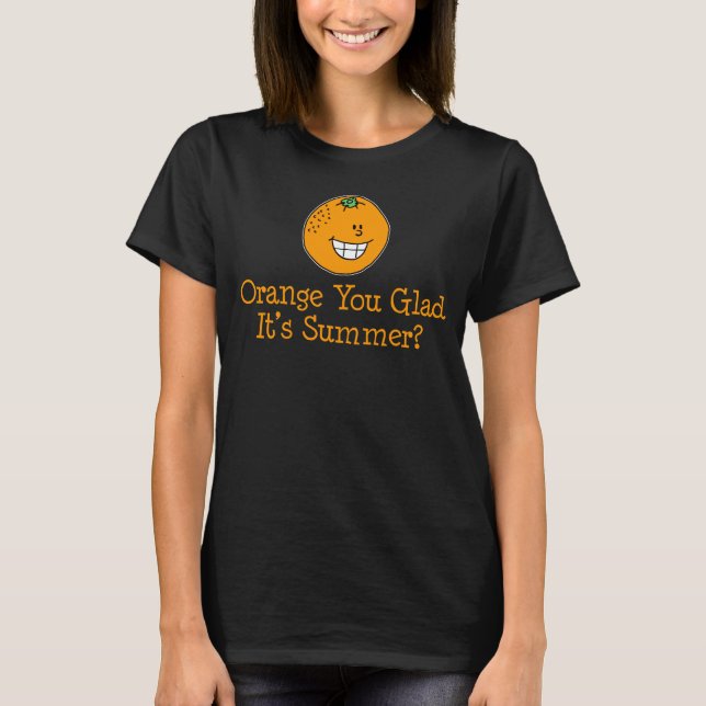 Orange... Det är Sommar Funny Pun. T Shirt (Framsida)