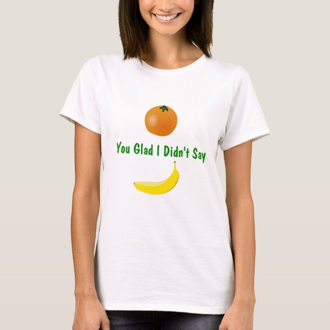 Orange Du Glad Joke T-Shirt (Framsida)