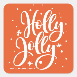 Orange Festive Holly Jolly Hand Lettered Helgdag Fyrkantigt Klistermärke