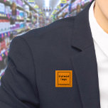 Orange för Business Namn och Logotyp - fyrkant, kn Knapp<br><div class="desc">Knappen Fyrkant som du kan anpassa för att lägga namn och logotyp på företaget. Du kan använda den här kommandoknappen som ett enhetligt tillbehör till personalen. Du kan också använda den som förpackningstillbehör. Du kan också inkludera den i material som du använder i marknadsföring för att annonsera din verksamhet eller...</div>