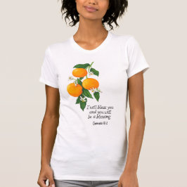 Orange Fruit Genesis 12:2 T Shirt