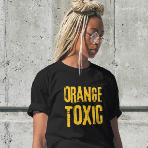 Orange Giftigt Motstånd mot Trump Politik T Shirt