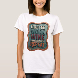 Orange KAFFE ARBETE VIN ESPRESSO MARTINI REPETERA T Shirt