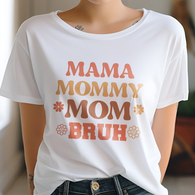 Orange Mamma Mamma Bruh Funny Quote T Shirt (Skapare uppladdad)