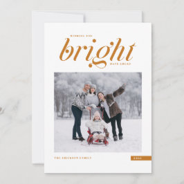 Orange Modern skript Bright Days Ahead Photo Julkort