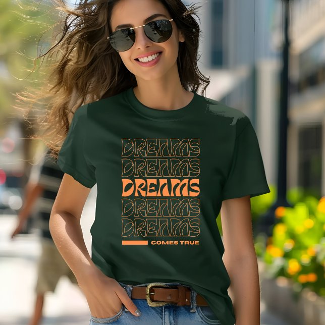 Orange Modern Typography Dream T-shirt (Skapare uppladdad)