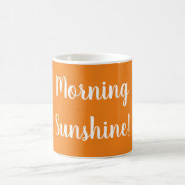 Orange Morgon Sunshine in White Script Coffee Mugg