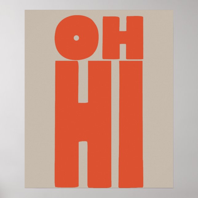 Orange Oh Hi Typografi Affisch (Framsidan)