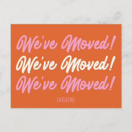 Orange Rosa Mod Vi har flyttat  Meddelande om Flyt Vykort