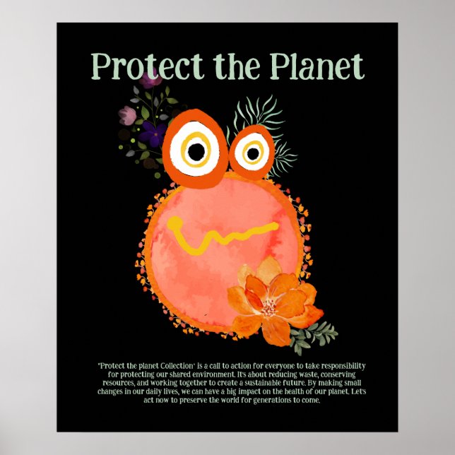 Orange SKYDDA PLANET, SPARA EARTH Cute Art Poster (Framsidan)