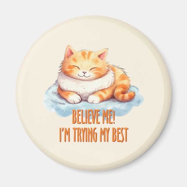 Orange Tabby katt - jag gör mitt bästa Magnet (Framsidan)