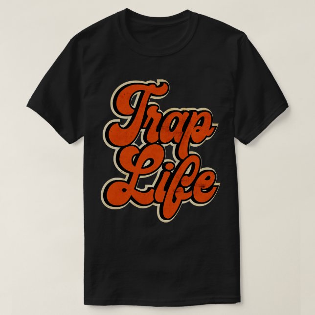 Orange Trap Music Trap Life T Shirt (Design framsida)