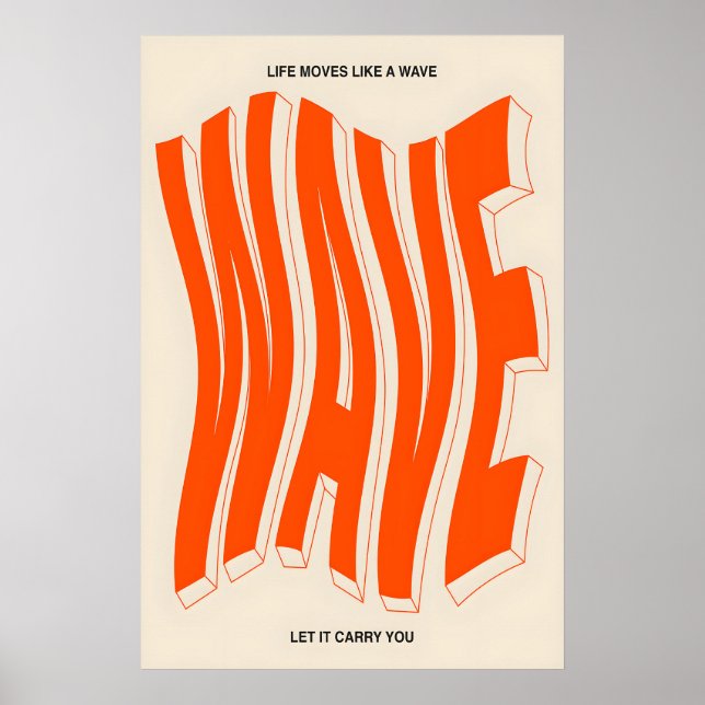 Orange Wave Typography Art Print Modern Kinetic Poster (Framsidan)